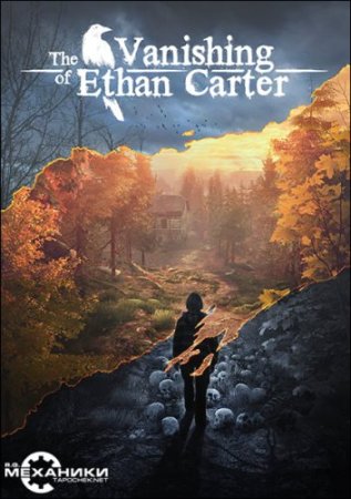 The Vanishing of Ethan Carter (2014) [Ru/Multi] (Upd4) Repack R.G. РњРµС…Р°РЅРёРєРё