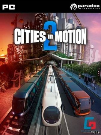 Cities in Motion 2 (2013) PC | Repack by R.G. Catalyst