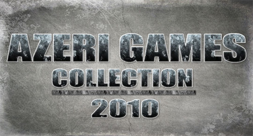 Azeri Games Collection (Artıq Satışda)