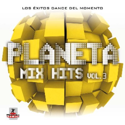 VA - Planeta Mix Hits vol.3 (2010)