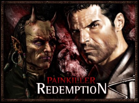 Painkiller: Redemption 2011 (Repack by R.G. Repacker's)