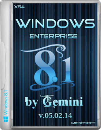 Windows 8.1 Enterprise v.05.02.14 by Gemini (64bit) (2014) RUS