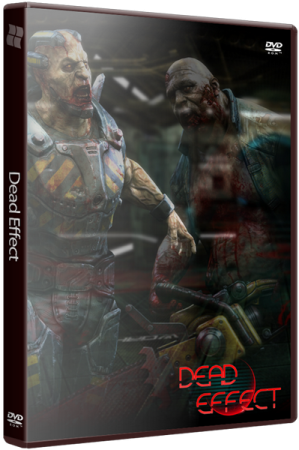 Dead Effect (2014) PC | Zəmanət