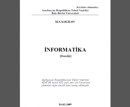 İnformatika (tələbələr üçün dərslik) - Xəlilov M.S